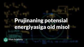 Prujinaning potensial energiyasiga oid misol | Ish va energiya | Fizika | Khan Academy Oʻzbek