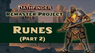 How Do You Craft and Upgrade Runes? (Runes Remastered Part 2 - Pathfinder 2e)