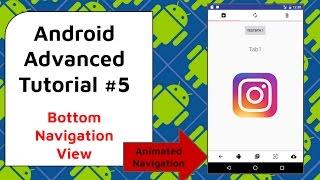 Bottom Navigation View  - Android Advanced Tutorial #5
