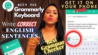 GRAMMARLY KEYBOARD - Best Grammar Checker App | Your Answer to How to Write Correct English Grammar