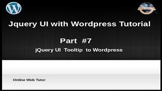 How to use jQuery UI with wordpress for beginners from scratch -  jQuery Tooltip with Wordpress