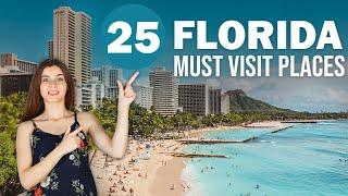 Florida's BEST KEPT SECRETS 25 Must Visit Places | Places to visit in Florida | things to do Florida