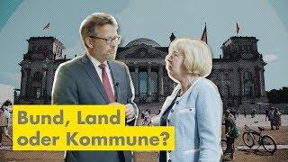 Bund, Land, Kommune... wer ist wofür zuständig? | Otto Fricke in Berlin 11011