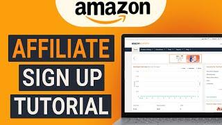 How to Sign Up for Amazon Affiliate Program | Create Amazon Associates Account & Get Approved