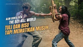 BALAS DENDAM SEORANG PEMUDA TULI DAN BISU - ALUR CERITA FILM BOY KILL WORLD (2023)