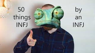 50 things INFJ - by an INFJ