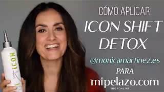 Cómo Aplicar ICON SHIFT Tratamiento DETOX  | MiPelazo.com