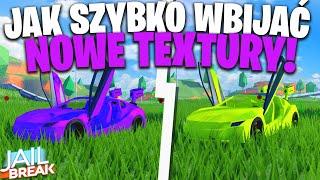 JAK SZYBKO WBIJAĆ NOWE "HYPERCHROME" TEXTURY NA JAILBREAKU!  NAJLEPSZY SPOSÓB!?  | Roblox Jailbreak