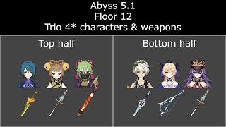 NEW Genshin Impact Spiral Abyss 5.1 | F2P Floor 12 | Trio 4* characters & weapons