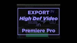 Export in High Def in Premiere Pro!  High Definition Export! Video Export!