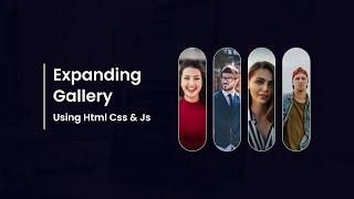 Expanding Gallery Using Html and Css | Gallery Section Html Css | Crown Coder