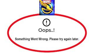 How To Fix MARVEL Strike Force Apps Oops Something Went Wrong Please Try Again Later Error