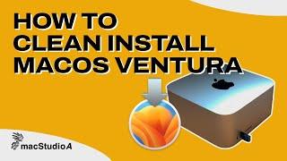 Clean Install macOS Ventura On Your Apple Silicon Mac [How To ]