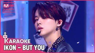  iKON - BUT YOU KARAOKE 