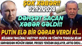 TƏCİLİ! Vacib xəbərlər 02.12.2024 (Xəbər Bələdcisi) xeberler, son xeberler bugun 2024