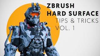 ZBrush Hard Surface - Tips & Tricks VOL. 1