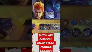 Recommendation build and emblem valir mage Mobile Legends 2022