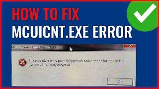 FIX MCUICNT.EXE ERROR | How To Fix The Procedure Entry Point BCryptHash Could Not Be Located