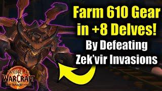 Farm 610 Ilvl Gear From Zek'vir Invasions