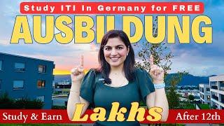 Ausbildung - Study ITI In Germany For Free & Earn Lakhs | Free Industrial Training In Germany