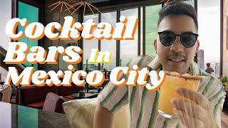 5 Must Try Cocktail Bars in Mexico City  2023
