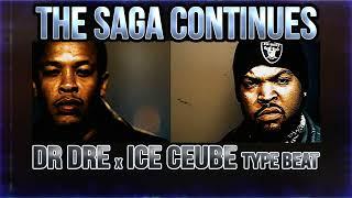 Dr Dre x Ice Cube Type Beat - The Saga Continues