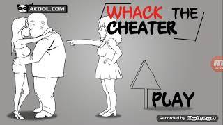 Whack the cheater