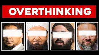 Overthinking: TOP Tips By Tuaha Ibn Jailil, Muhammad Ali Youth Club, Molana Tariq Jamil, Shaykh Atif