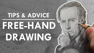 TIPS & ADVICE to IMPROVE your FREE-HAND DRAWING