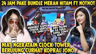 24 JAM PAKE BUNDLE SERBA MERAH HITAM BARENG EVOS NOTNOT MALAH JADI CURHAT TENTANG KOPRAL JONO GENIT