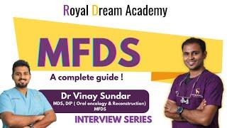 MFDS |UK Membership exams|Why MFDS|How to prepare for MFDS| Royal Dream Academy