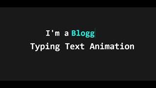 CSS Text Typing Animation | Multiple Text Typing Animation