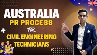 Australia PR Option for Civil Engineering Technicians