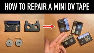 How To Repair A MiniDV Tape (Easy Tutorial 2022) How To Fix & Restore A Damaged Or Split MiniDV Tape