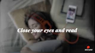 Storytel Audio books - Close your eyes and read