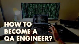How To Become A Software QA Engineer in 2023?