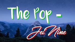 The Pop - JetNine ( JetNine's Musics )