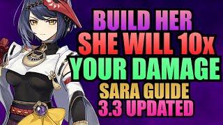 3.3 UPDATED KUJOU SARA GUIDE! BEST SARA BUILD! | Weapons, talents Team Comps! | Genshin Impact 3.3