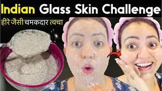 7 DAYS *Indian Glass Skin* CHALLENGE : Promising a Flawless Glowing Glass Skin in 7 Days