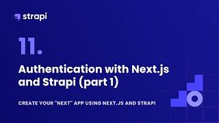 Authentication with Next.js and Strapi (part 1)