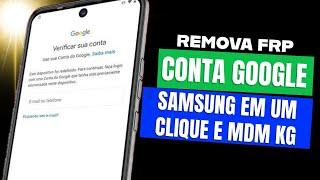 Remover FRP com Esta Nova Ferramenta! Mais mdm KG Samsung Nunca Foi Tão Fácil