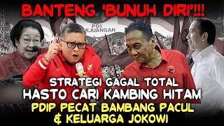 Banteng 'Bvnuh Diri'️Gagal Strategi, Hasto Cari Kambing Hitam, PDIP Pecat Bambang Pacul & Jokowi️