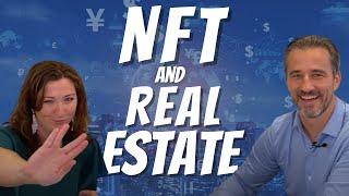 NFTs in Real Estate | The Future of Blockchain and NFTs in Real Estate