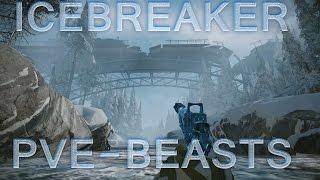 Warface - Icebreaker normal | *PVE-BEASTS*