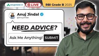 RBI Grade B 2025 | Create Right Balance- Current Affairs VS Static Syllabus | AMA | Anuj Jindal