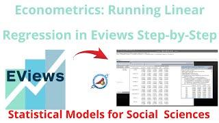 Econometrics: How to Run and Interpret Linear Regression in Eviews