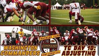 Commanders Training Camp Confidential LIVE! | DAY 10 | Uneven Day = OL Concerns + Armani Rogers CUT