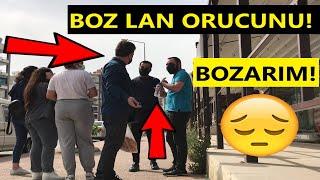 ORUÇ TUTAN BİRİNİN ORUCUNU BOZDURDUM!! (ZORLA) SOSYAL DENEY