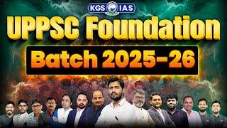 Big Announcement for UPPSC Foundation Batch 2025-26 | UPPSC Preparation 2025 Batch | Khan Sir & Team