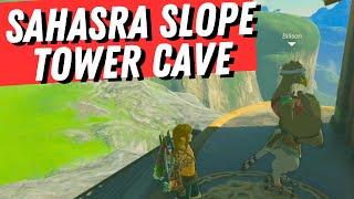 Sahasra Slope Skyview Tower Cave Guide - Zelda TOTK